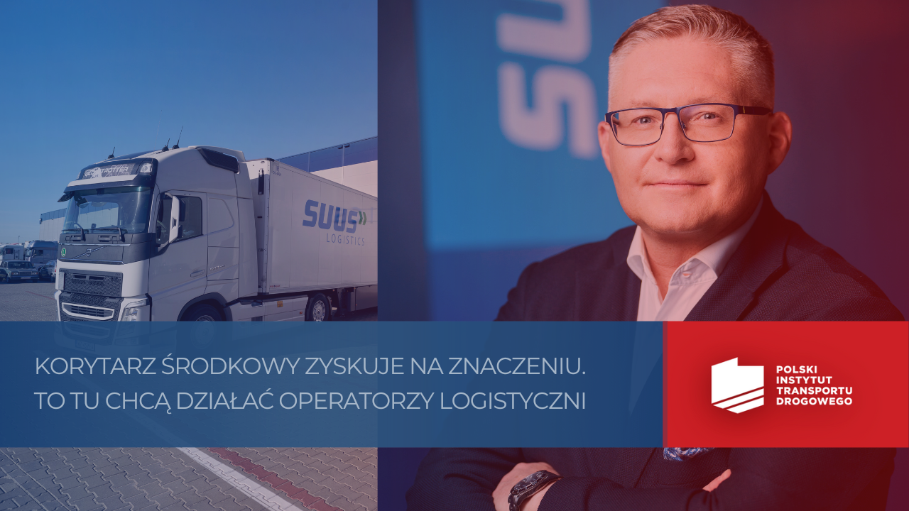 WYWIAD: Branża TSL zainteresowana krajem, który niedawno nie miał dużego znaczenia w regionie