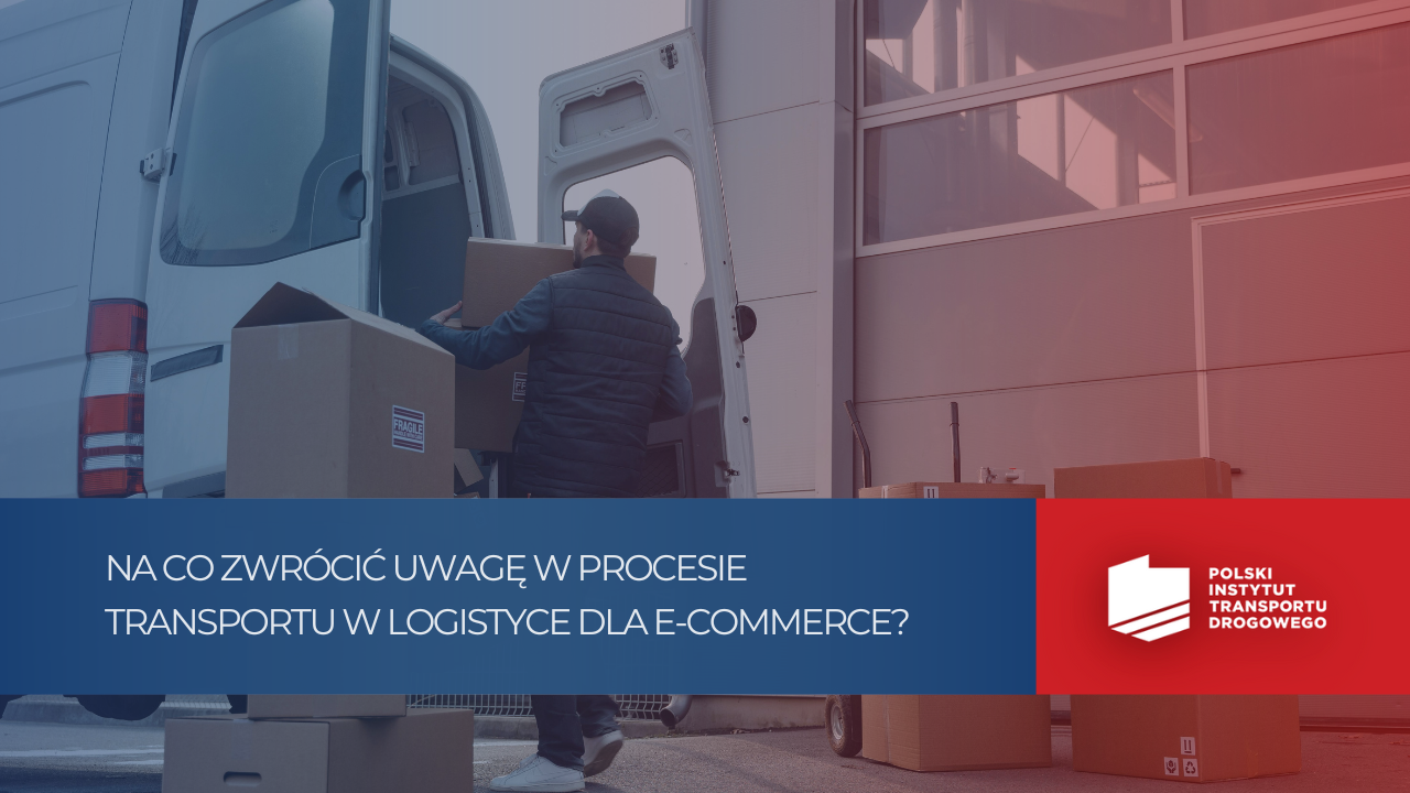 Od kliknięcia do paczki – tajemnice skutecznego transportu w e-commerce