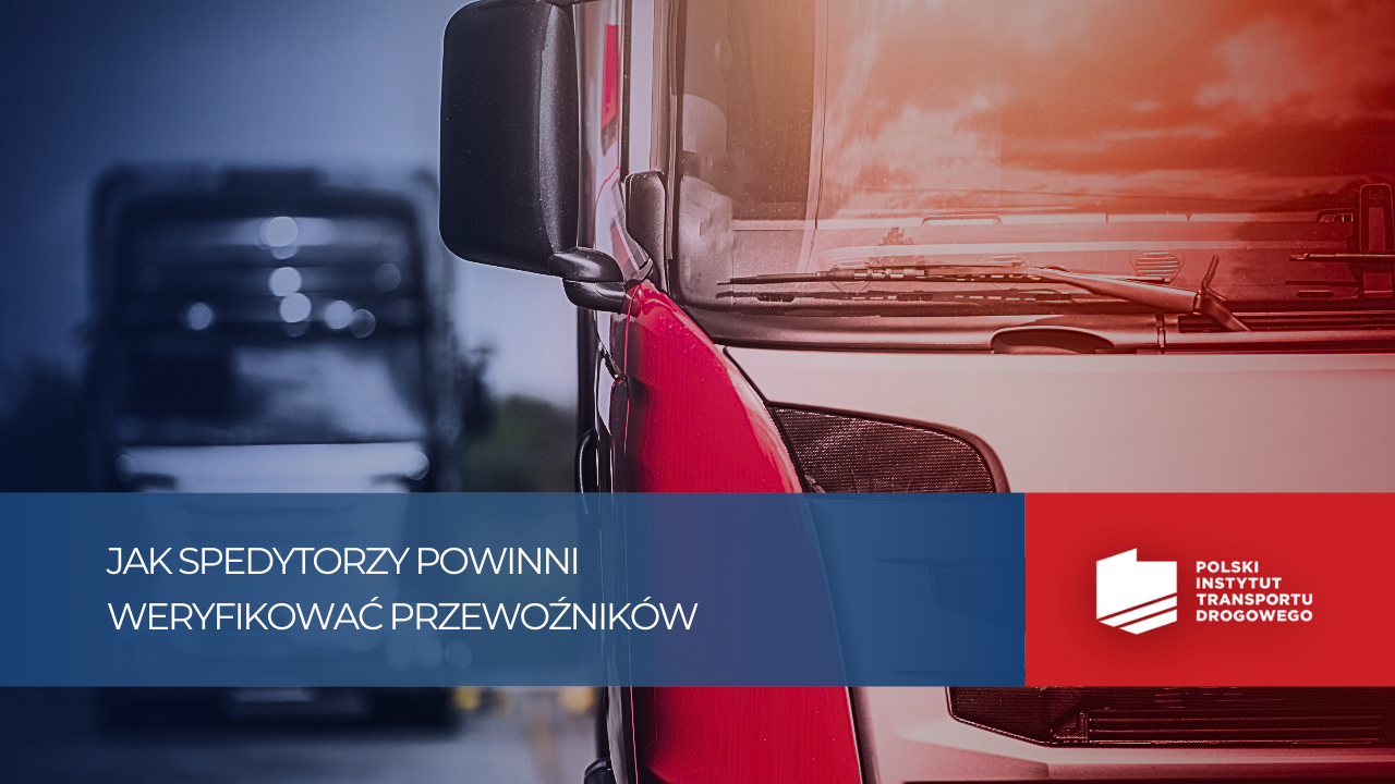 Jak spedycja może zweryfikować przewoźnika?