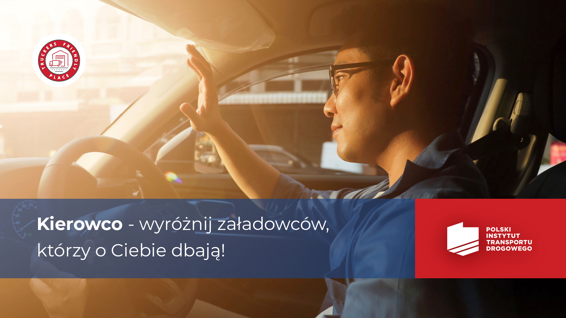 Kierowcy, nie kropki! Czym jest Truckers Friendly Place?