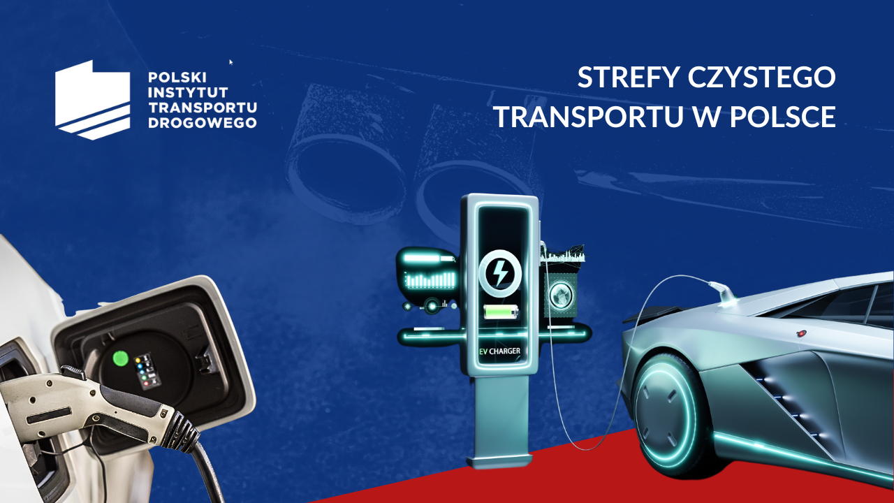 Polskie strefy czystego transportu – Gdzie, kiedy, dla kogo?