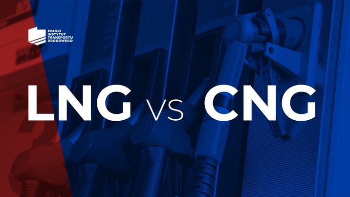 LNG vs CNG – dążenie do zrównoważonej mobilności